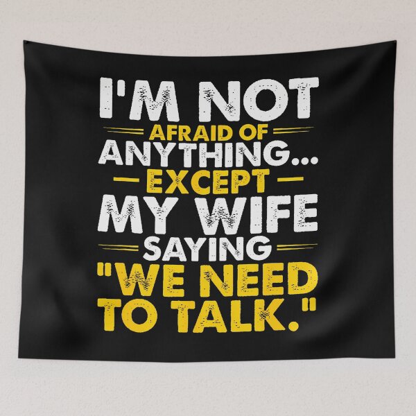 Item preview, I'M Not Afraid Of Anything Except My Wife designed and sold by ripgoatclothing.