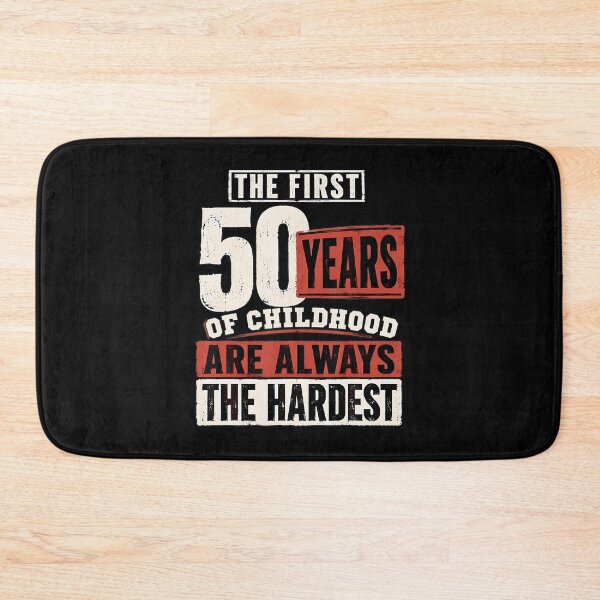 Item preview, The First 50 Years Of Childhood Are Always The Hardest designed and sold by ripgoatclothing.