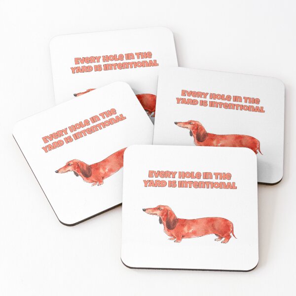 Item preview, Dachshund Digging Funny Every Hole Is Intentional Art designed and sold by NatureUnleashed.