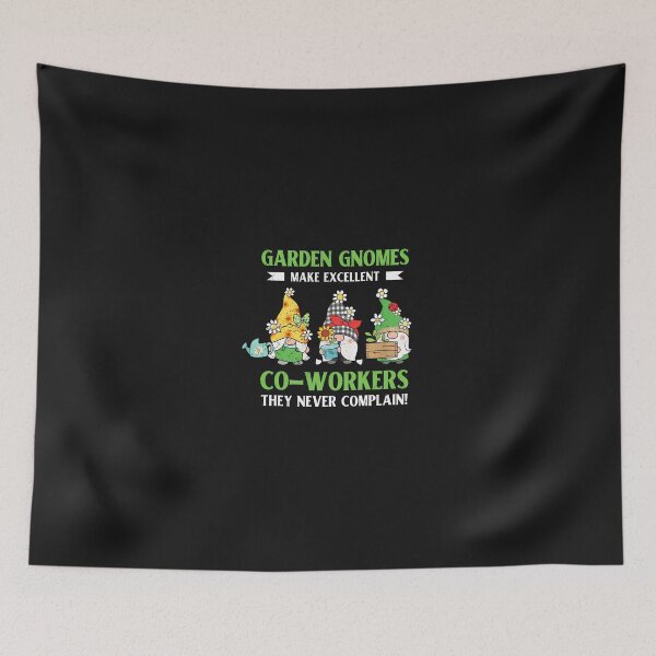 Item preview, Garden Gnomes Make Excellent Coworkers They Never Complain designed and sold by hgmbkptkw.