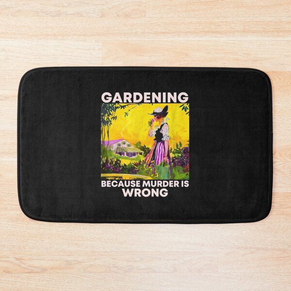 Item preview, Gardening Because Murder Is Wrong Vintage Illustration designed and sold by hgmbkptkw.