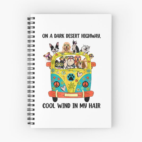 Item preview, On A Dark Desert Highway Cool Wind In My Hair designed and sold by WeAreUSAs.