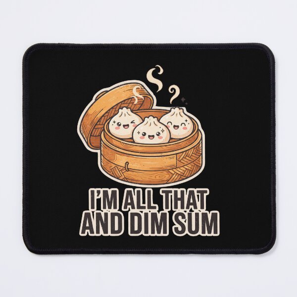 Item preview, All That and Dim Sum Kawaii Food Pun designed and sold by dudelinart.