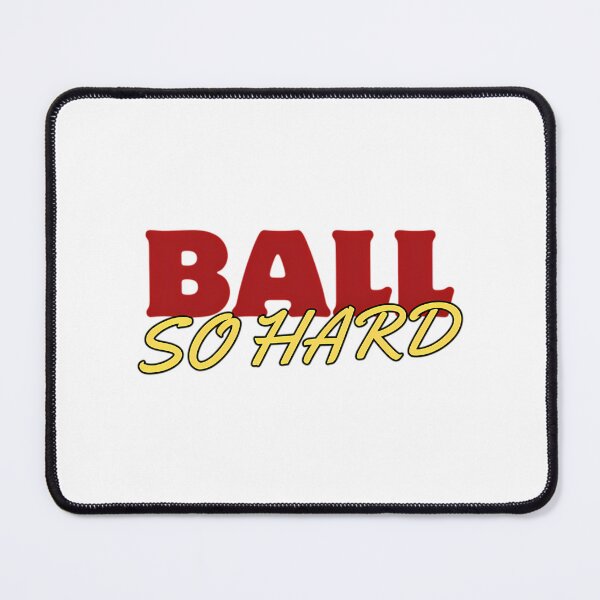 Item preview, Ball-So-Hard designed and sold by Garmaramas.