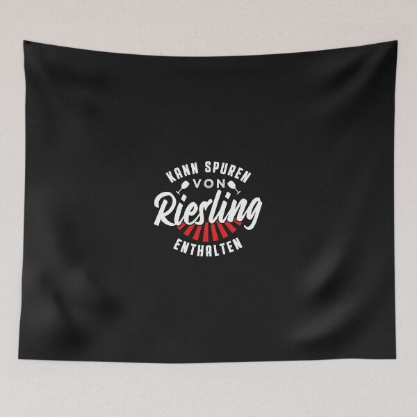 Item preview, German Riesling Wine Lover Saying designed and sold by hgmbkptkw.