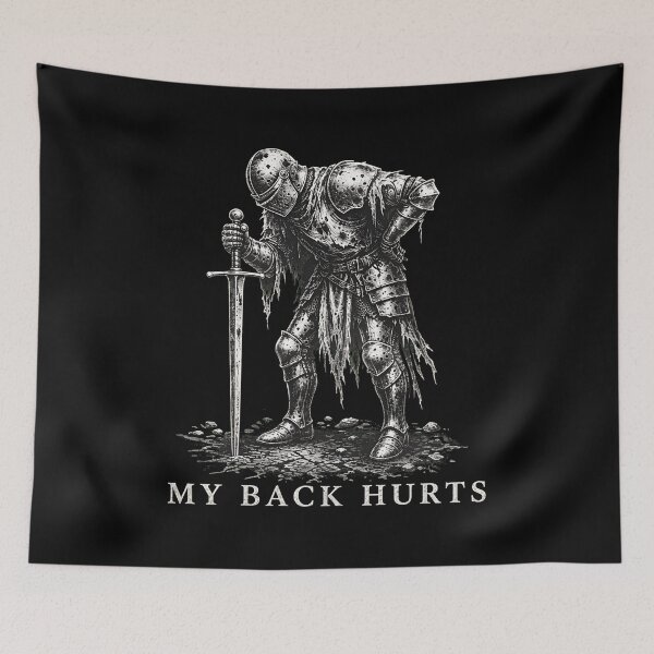 Item preview, My Back Hurts Medieval Knight Funny Graphic designed and sold by TracyLyon65250.