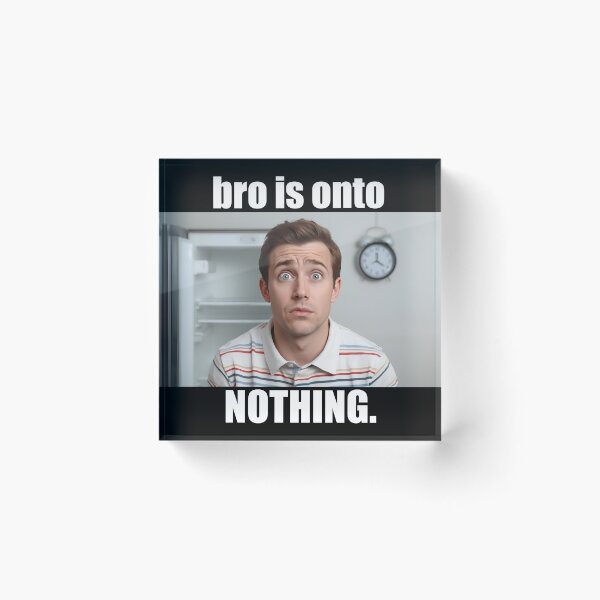 Item preview, concern meme bro is onto nothing T-Shirt, Funny Reaction Meme, Office Humor, Confused Guy Joke, Internet Culture Graphic Tee designed and sold by pawsome purrfect.
