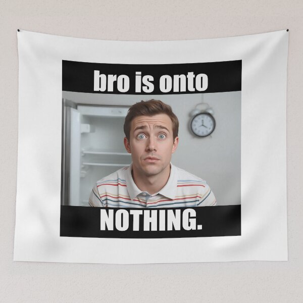 Item preview, concern meme bro is onto nothing T-Shirt, Funny Reaction Meme, Office Humor, Confused Guy Joke, Internet Culture Graphic Tee designed and sold by pawsome purrfect.