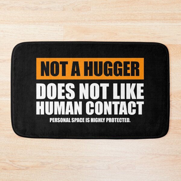 Item preview,  Not A Hugger, Does Not Like Human Contact - Funny Anti-Social Introvert Definition designed and sold by asyanavirgifa.