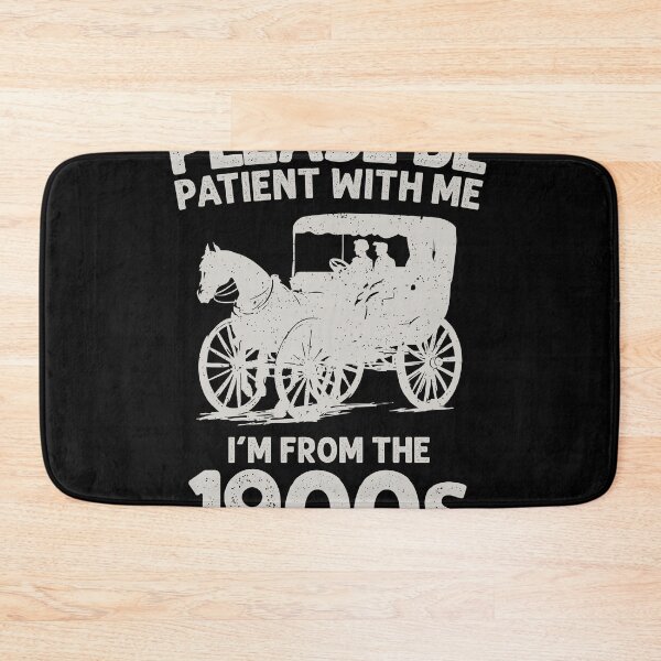 Item preview, Please Be Patient With Me I'm From The 1900s designed and sold by asyanavirgifa.