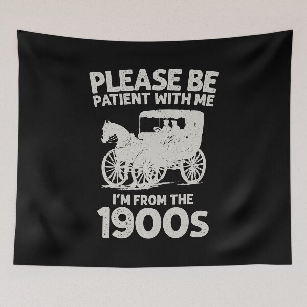 Item preview, Please Be Patient With Me I'm From The 1900s designed and sold by asyanavirgifa.