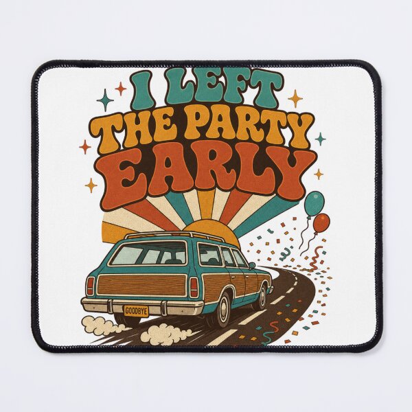 Item preview, I Left The Party Early Retro Groovy Introvert Funny Gift designed and sold by BoosterShop.
