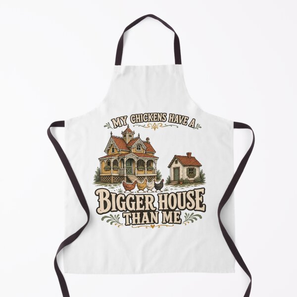 Item preview, My Chickens Have A Bigger House Than Me Funny Coop Gift designed and sold by BoosterShop.