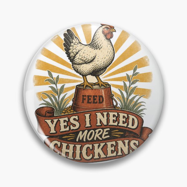 Item preview, Yes I Need More Chickens Funny Backyard Chicken Gift designed and sold by BoosterShop.