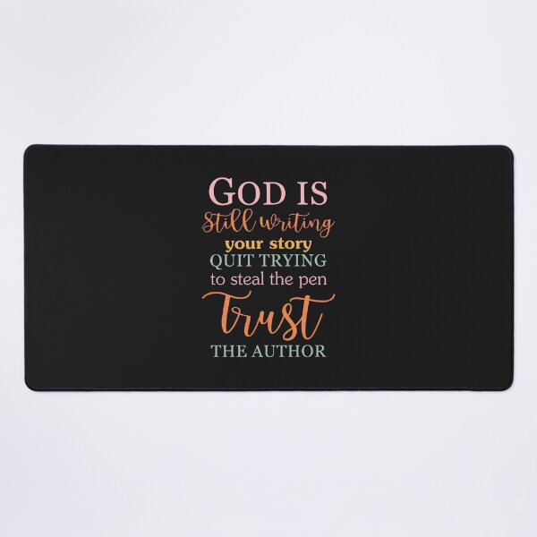 Item preview, God is Still Writing Your Story Trust the Author designed and sold by mppjtungo.