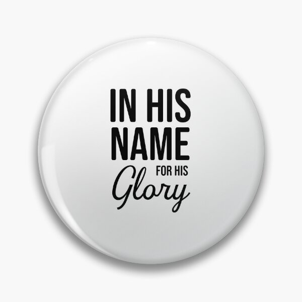 Item preview, In His Name For His Glory – Christian Faith Typography T-Shirt Design designed and sold by CrossCrafted.