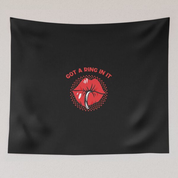 Item preview, Got A Ring In It Lips Piercing Graphic designed and sold by mppjtungo.
