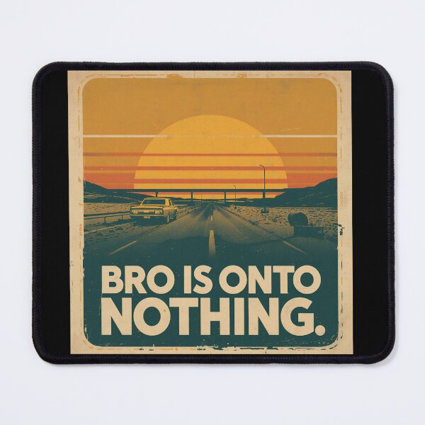 Item preview, concern meme bro is onto nothing T-Shirt, Retro Sunset Meme, Vintage Landscape Humor, 70s Style Graphic, Funny Bro Graphic Tee designed and sold by pawsome purrfect.
