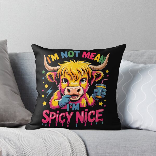 Item preview, I’m Not Mean, I’m Spicy Nice Highland Cow designed and sold by Sed94.