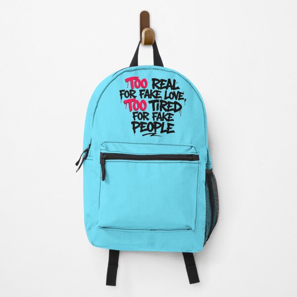 Item preview, Too Real for Fake Love Too Tired for Fake People designed and sold by YOFANTZ!.