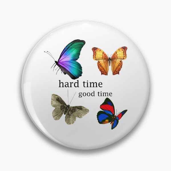 Item preview, Hard Time Good Time Butterfly designed and sold by ReginaSeidman.