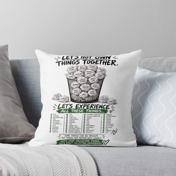 Item preview, Lets Not Own Things Together designed and sold by HarTee.