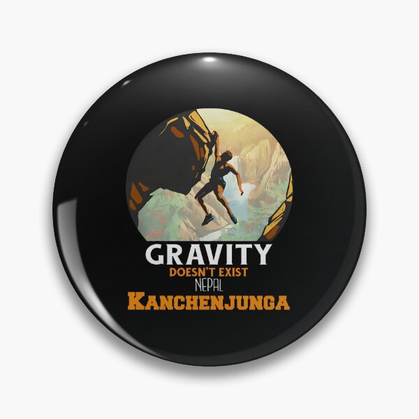 Item preview, Gravity Doesn't Exist Nepal K2 Climber Graphic designed and sold by nuarjcinw.