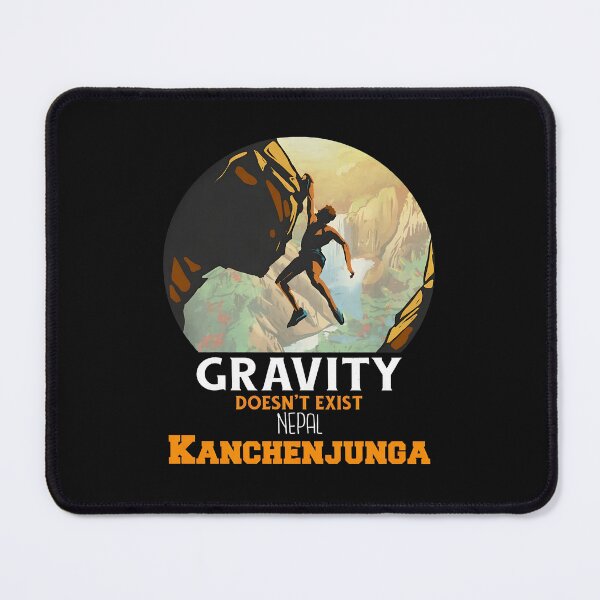 Item preview, Gravity Doesn't Exist Nepal K2 Climber Graphic designed and sold by nuarjcinw.