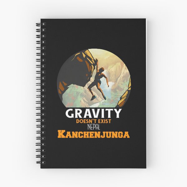 Item preview, Gravity Doesn't Exist Nepal K2 Climber Graphic designed and sold by nuarjcinw.