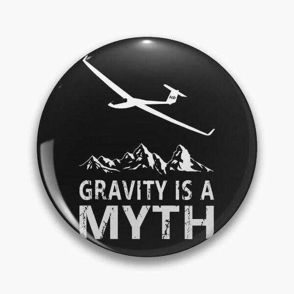 Item preview, Gravity is a Myth Glider Plane Mountain Design designed and sold by egkjgteff.