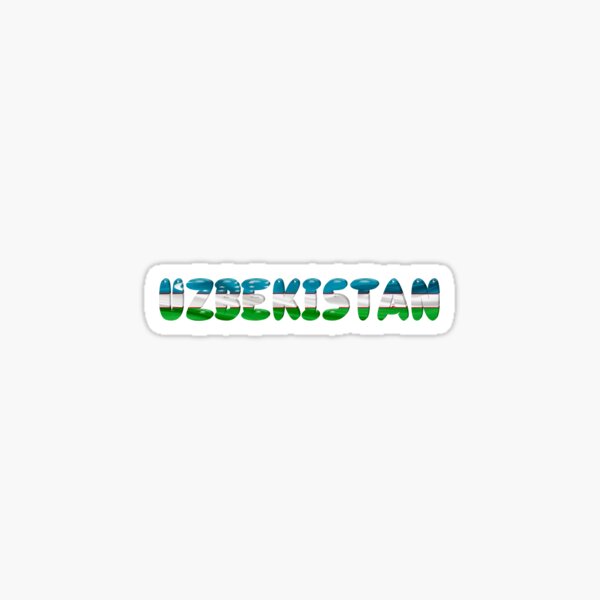 "Uzbekistan!" Sticker by phandiltees | Redbubble