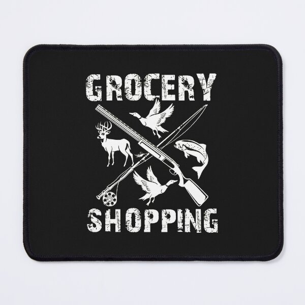 Item preview, Grocery Shopping Deer Ducks Fish Shotgun Fishing Rod designed and sold by egkjgteff.