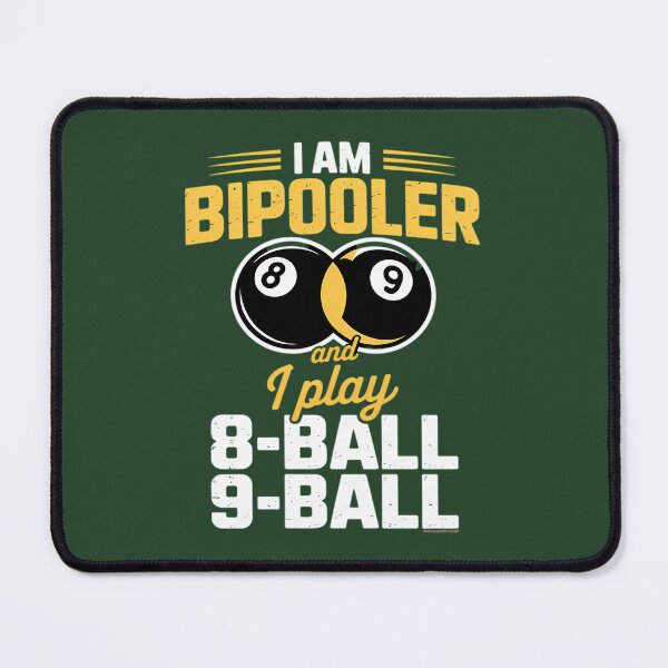 Item preview, I Am Bipooler - Snooker Game Billiards Lover Pool Player 168 designed and sold by joycehwang.