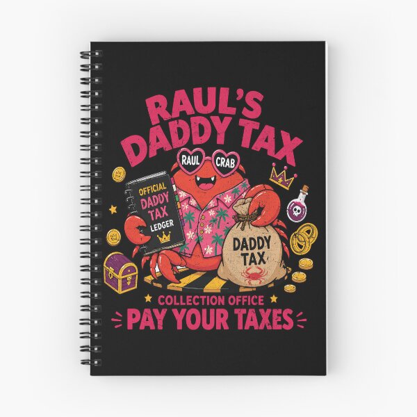 Item preview, Dungeon Crawler Carl, RAUL CRAB, RAUL'S DADDY TAX COLLECTION OFFICE, Princess Donut designed and sold by SanmanthaHoW.