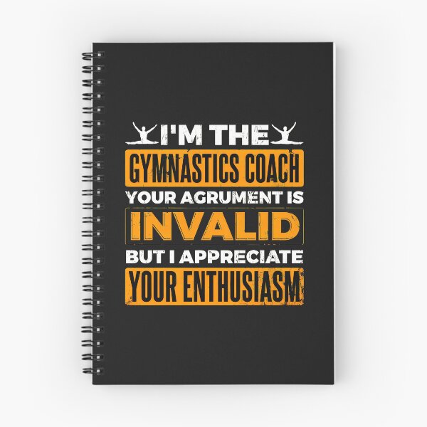 Item preview, Gymnastics Coach Argument Invalid Enthusiasm designed and sold by egkjgteff.