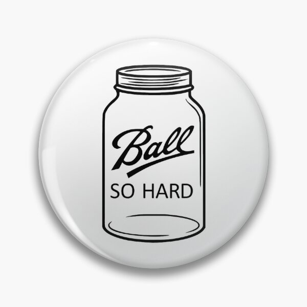 Item preview, Ball So Hard - Where My Canners At designed and sold by ToxicFemme666s.