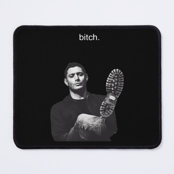 Item preview, Funny Supernatural Dean Winchester Design with Bitch Quote designed and sold by Catsi-Nook-Art.