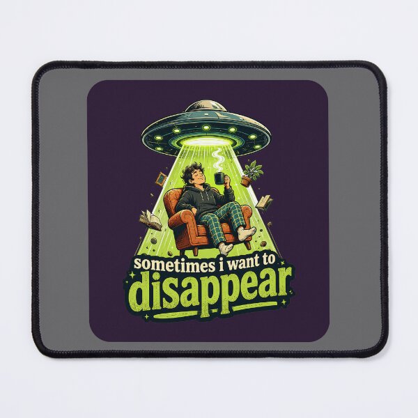 Item preview, Sometimes I Want to Disappear designed and sold by HeeShirt.
