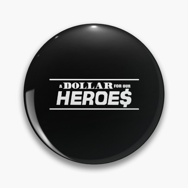 Item preview, A Dollar For Our Heroes designed and sold by FerrisBuiltd.