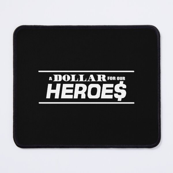 Item preview, A Dollar For Our Heroes designed and sold by FerrisBuiltd.