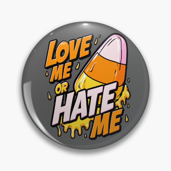 Item preview, Love Me Or Hate Me Candy Corn Halloween designed and sold by RichardRags.