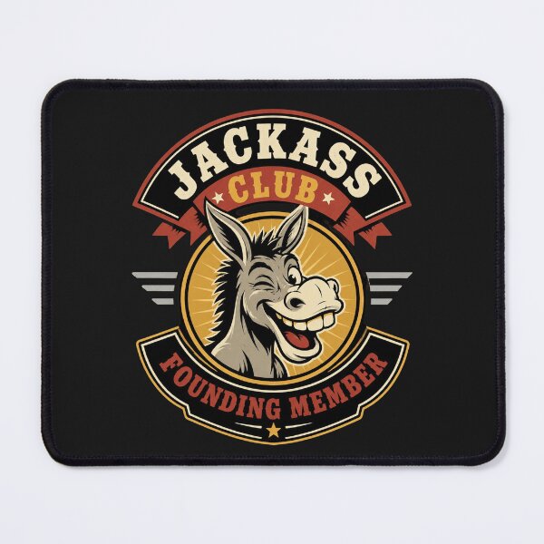 Item preview, Jackass Club Founding Member designed and sold by Sigapostore.