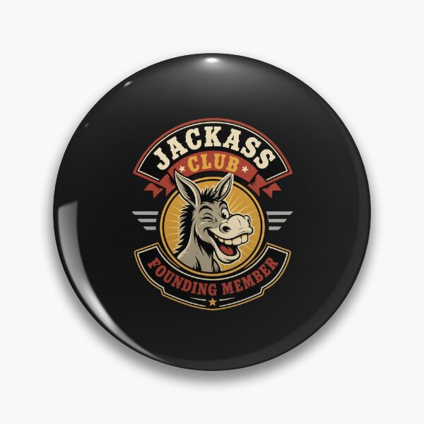 Item preview, Jackass Club Founding Member designed and sold by Sigapostore.
