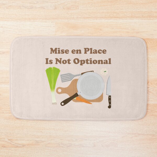Item preview, Mise en Place Is Not Optional. retro design.  designed and sold by NPC-wear.