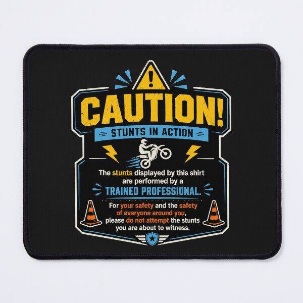 Item preview, Caution Stunts in Area Warning designed and sold by Sigapostore.