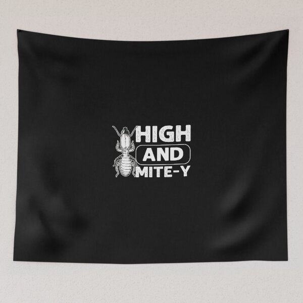Item preview, High And Mite-Y Termite Pun Funny Insect designed and sold by nuarjcinw.
