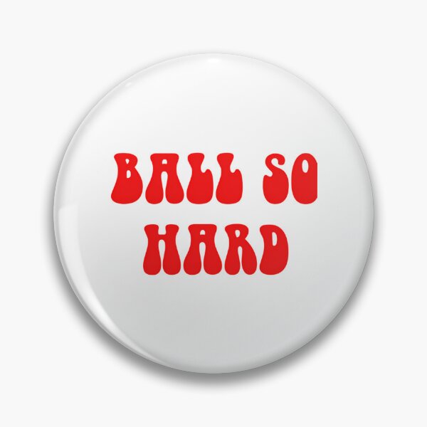 Item preview, Ball So Hard designed and sold by ToxicFemme666s.