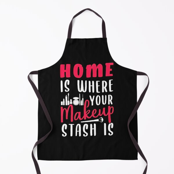 Item preview, Home Is Where Your Makeup Stash Is Funny Beauty Lover Gift designed and sold by nuarjcinw.