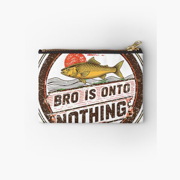 Item preview, concern meme bro is onto nothing T-Shirt, Vintage fish Meme, Outdoors Humor, Retro Camp Graphic, Funny Nature Lover Gift Tee designed and sold by pawsome purrfect.