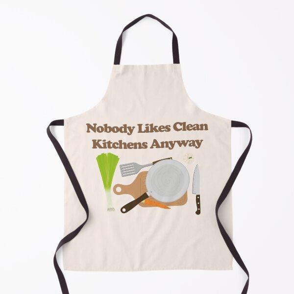 Item preview, Nobody Likes a Clean Kitchen Anyway. Retro design. designed and sold by NPC-wear.